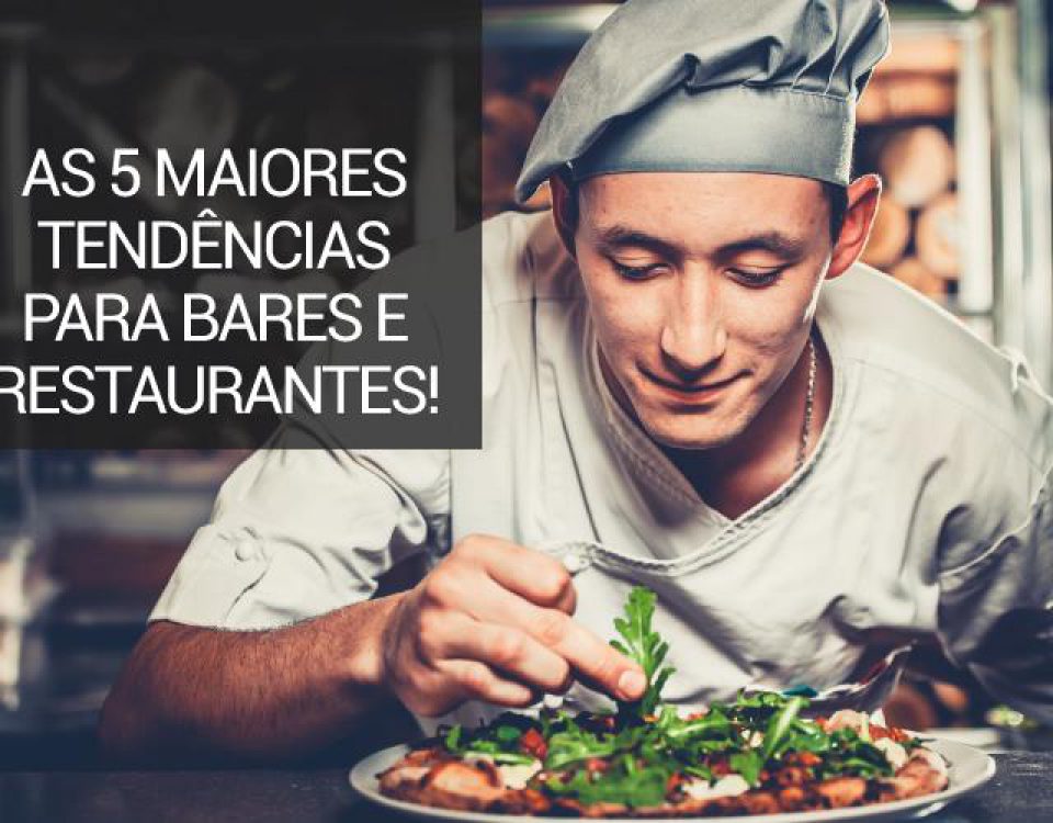 tendências para bares e restaurantes