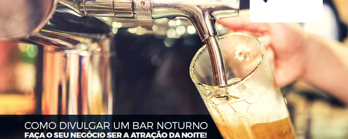 divulgar um bar noturno